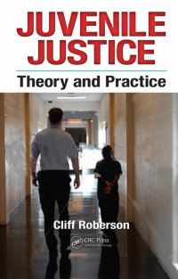 Book Cover for Juvenile Justice by Cliff Roberson