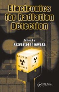 Book Cover for Electronics for Radiation Detection by Krzysztof Iniewski