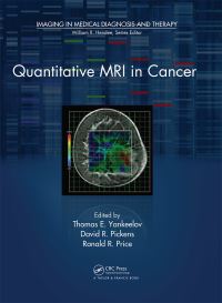 Book Cover for Quantitative MRI in Cancer by Thomas Yankeelov, David R Pickens, Ronald R Price