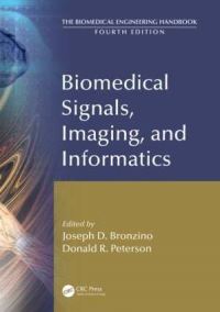 Book Cover for Biomedical Signals, Imaging, and Informatics by Joseph D Bronzino, Donald R Peterson