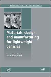 Book Cover for Materials, Design and Manufacturing for Lightweight Vehicles by P K Mallick