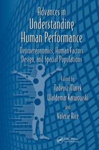 Book Cover for Advances in Understanding Human Performance by Tadeusz Marek, Waldemar Karwowski, Valerie J Berg Rice