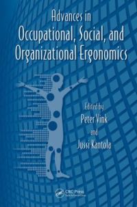 Book Cover for Advances in Occupational, Social and Organizational Ergonomics by P Vink, Jussi Ilari Kantola