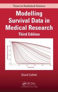 Book Cover for Modelling Survival Data in Medical Research by D Collett