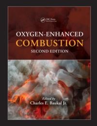 Book Cover for Oxygen-Enhanced Combustion by Charles E Baukal