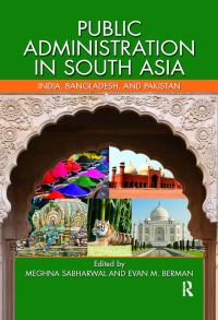 Book Cover for Public Administration in South Asia by Meghna Sabharwal, Evan M Berman