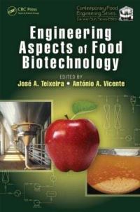 Book Cover for Engineering Aspects of Food Biotechnology by José A Teixeira, António A Vicente