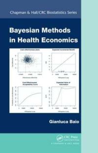 Book Cover for Bayesian Methods in Health Economics by Gianluca Baio