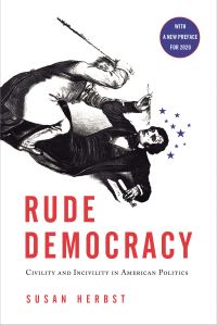 Book Cover for Rude Democracy by Susan Herbst