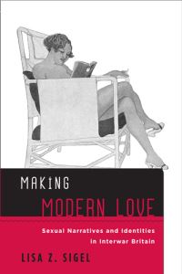 Book Cover for Making Modern Love by Lisa Z Sigel