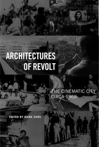 Book Cover for Architectures of Revolt by Mark Shiel