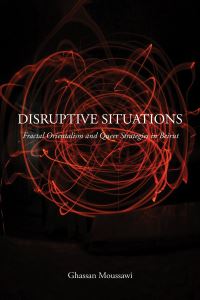 Book Cover for Disruptive Situations by Ghassan Moussawi