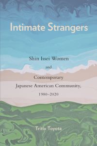 Book Cover for Intimate Strangers by Tritia Toyota
