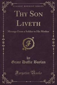 Book Cover for Thy Son Liveth by John Dewey