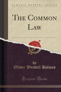 Book Cover for The Common Law (Classic Reprint) by John Dewey