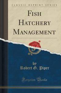 Book Cover for Fish Hatchery Management (Classic Reprint) by John Dewey