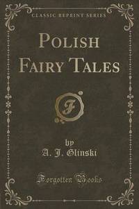 Book Cover for Polish Fairy Tales (Classic Reprint) by John Dewey