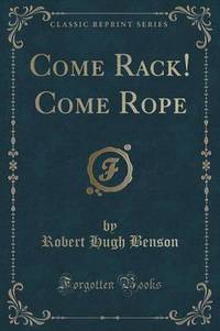 Book Cover for Come Rack! Come Rope (Classic Reprint) by L Frank Baum