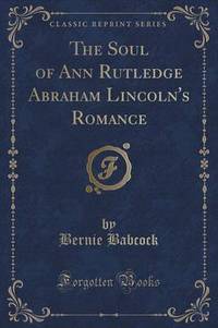 Book Cover for The Soul of Ann Rutledge Abraham Lincoln's Romance (Classic Reprint) by L Frank Baum