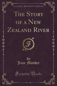 Book Cover for The Story of a New Zealand River (Classic Reprint) by L Frank Baum