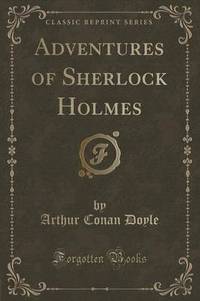 Book Cover for Adventures of Sherlock Holmes (Classic Reprint) by L Frank Baum
