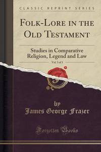 Book Cover for Folk-Lore in the Old Testament, Vol. 3 of 3 by L Frank Baum