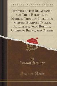 Book Cover for Mystics of the Renaissance and Their Relation to Modern Thought by L Frank Baum