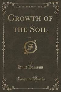 Book Cover for Growth of the Soil, Vol. 1 (Classic Reprint) by L Frank Baum