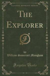 Book Cover for The Explorer (Classic Reprint) by L Frank Baum