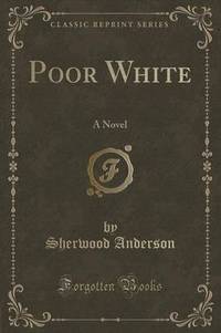 Book Cover for Poor White by L Frank Baum