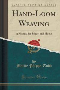 Book Cover for Hand-Loom Weaving by L Frank Baum