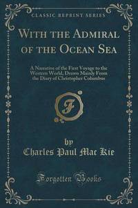 Book Cover for With the Admiral of the Ocean Sea by L Frank Baum