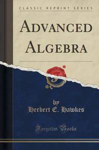 Book Cover for Advanced Algebra (Classic Reprint) by L Frank Baum