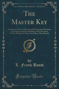 Book Cover for The Master Key by L Frank Baum