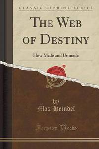 Book Cover for The Web of Destiny by L Frank Baum