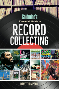 Book Cover for Goldmine's Essential Guide to Record Collecting by Dave Thompson