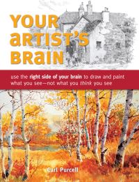 Book Cover for Your Artist's Brain by Carl Purcell