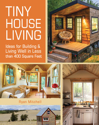 Book Cover for Tiny House Living by Ryan Mitchell