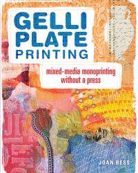 Book Cover for Gelli Plate Printing by Joan Bess
