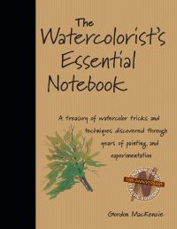 Book Cover for The Watercolourist's Essential Notebook by Gordon MacKenzie