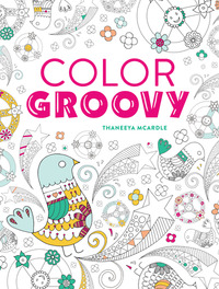 Book Cover for Color Groovy by Thaneeya McArdle