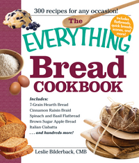 Book Cover for The Everything Bread Cookbook by Leslie Bilderback