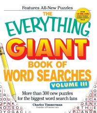 Book Cover for The Everything Giant Book of Word Searches, Volume III by Charles Timmerman
