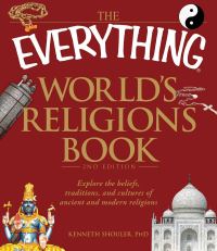Book Cover for The Everything World's Religions Book by Kenneth A Shouler, Robert Pollock