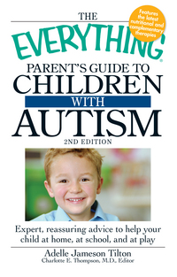 Book Cover for The Everything Parents Guide to Children With Autism by Adelle Jameson Tilton