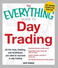 Book Cover for The Everything Guide to Day Trading by David Borman