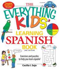 Book Cover for The Everything Kids' Learning Spanish Book by Cecilia I Sojo