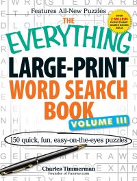 Book Cover for The Everything Large-Print Word Search Book Volume III by Charles Timmerman