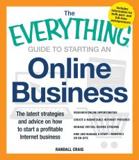 Book Cover for The Everything Guide to Starting an Online Business by Randall Craig