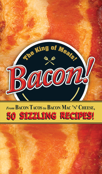 Book Cover for Bacon! by Adams Media